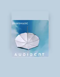Audibertを聴いたり、ミュージックビデオを鑑賞したり、経歴やツアー日程などを確認したりしましょう！