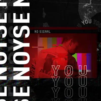 You (Radio Edit) - Single - Noyse