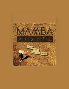 Listen to Mamba Pistol, watch music videos, read bio, see tour dates & more!
