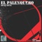 El Palenquero - Drums House lyrics