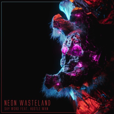 Neon Wasteland - Single
