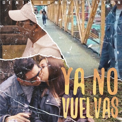 Ya No Vuelvas - Single