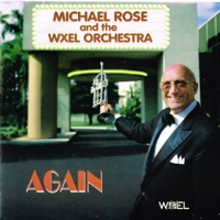 Again - WXEL Orchestra & Michael Rose
