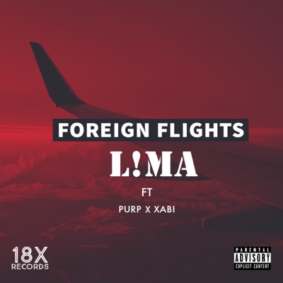 Foreign Flights (feat. Purp & Xabi) - Single