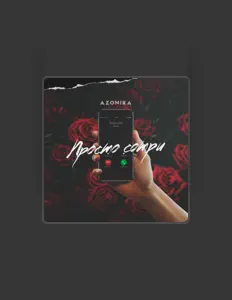 AZonika सुनें, म्यूज़िक वीडियो देखें, बायो पढ़ें, दौरे की तारीखें और बहुत कुछ देखें!