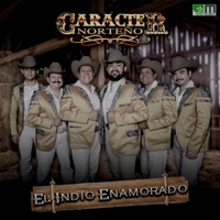 El Indio Enamorado - Single - Carácter Norteño