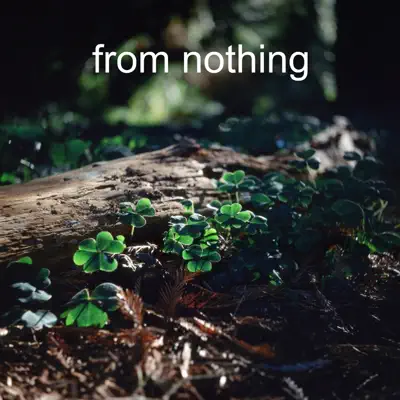Listen to From Nothing by Cristian Alvarado