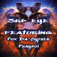 Show Some Love (feat. Fox Da Cypher & Phayboi) - Single - 3rd Eye
