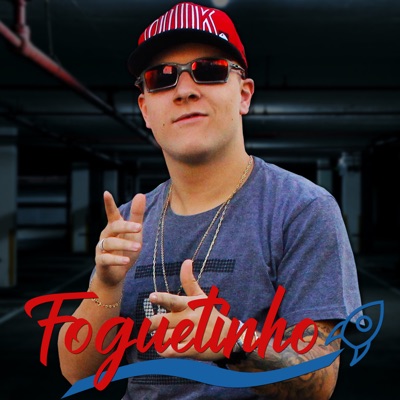 Foguetinho - Single