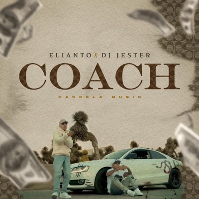 Coach (feat. Elianto) - Single