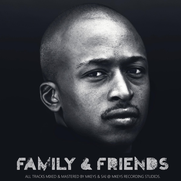 Family & Friends - Single