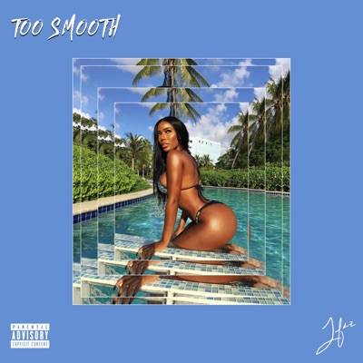 Too Smooth - Single