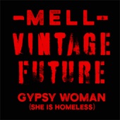 Gypsy Woman (She Is Homeless) artwork