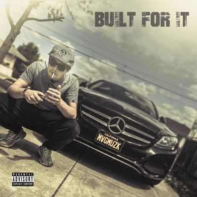 Built for It (feat. Jonathan Perez & DJ Skandalous) - Single