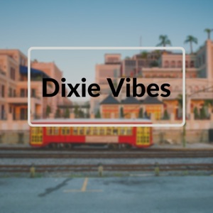 Dixie Vibes