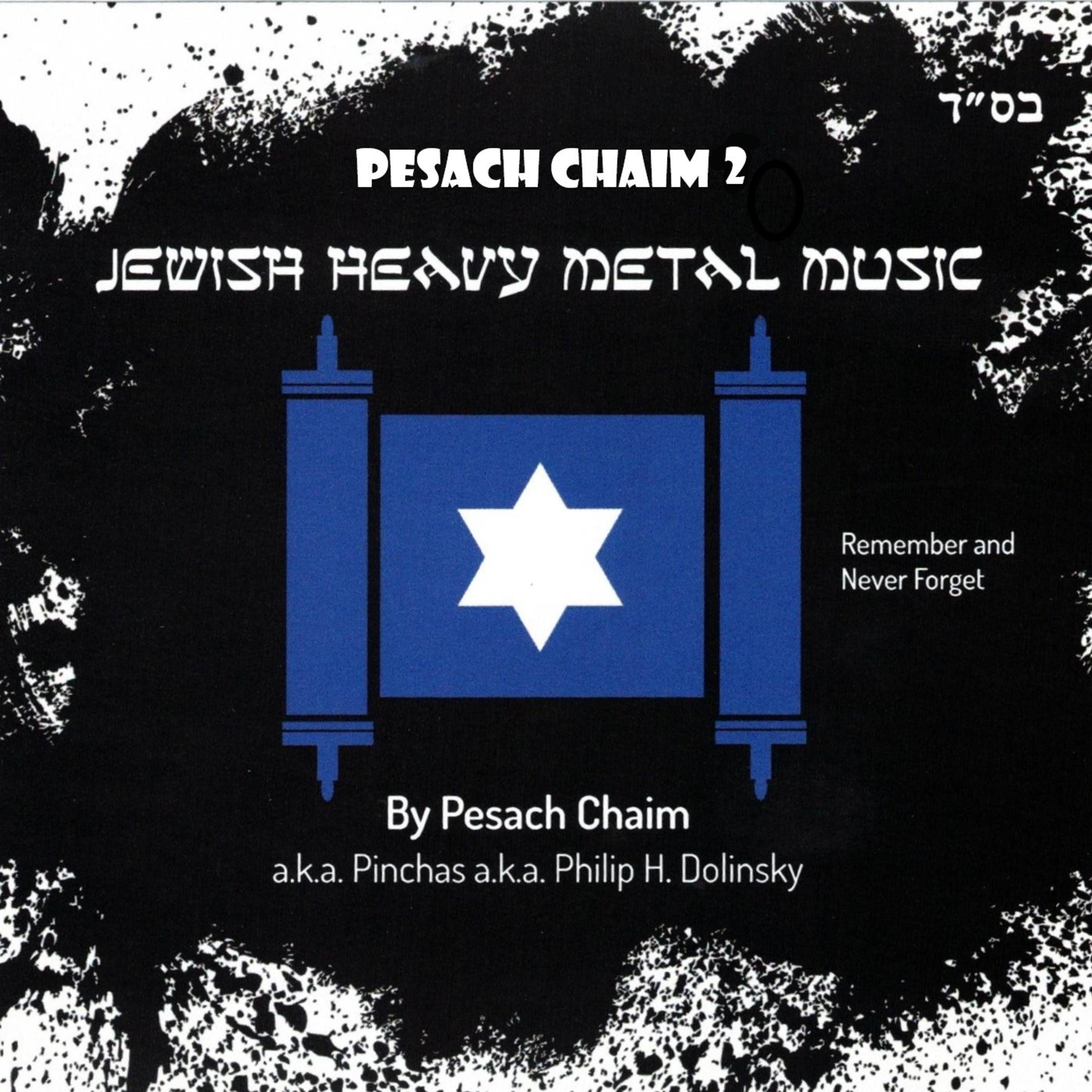 Pesach Chaim 2