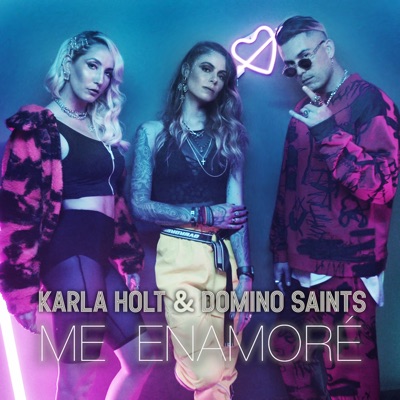 Me Enamoré (feat. Domino Saints) - Single