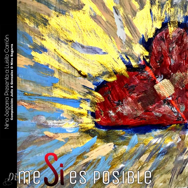 Dime Si Es Posible Luisito Carrion