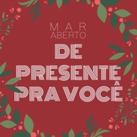 De Presente pra Você - Single - MAR ABERTO