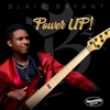 Blair Bryant - Power UP!