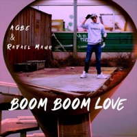Boom Boom Love - Single - Rafael Maur & Agbe