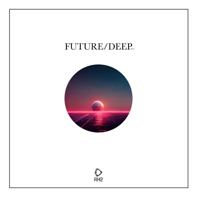 Future/Deep, Vol. 32