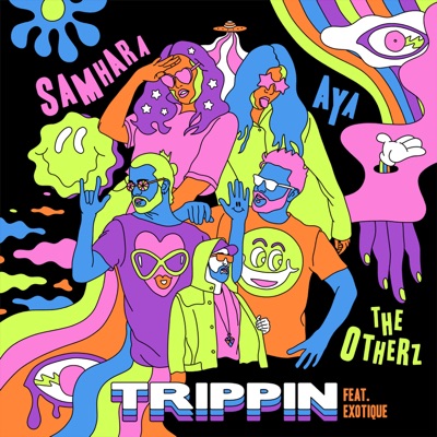 Trippin (feat. Exotique) - Single