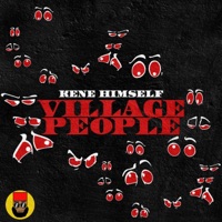 Village People - Single - Kene Himself