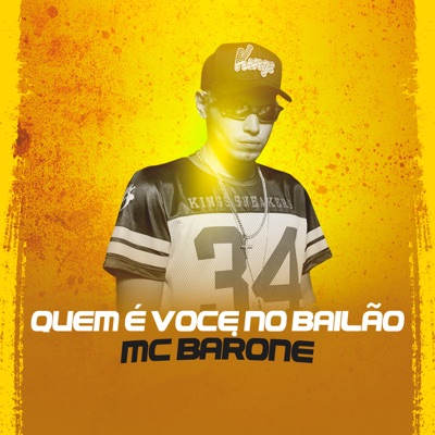 Quem É Você no Bailão - Single