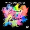 Wincent Weiss - Einmal im Leben