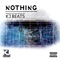 Nothing (feat. Michael Lamar) - KJ Beats lyrics