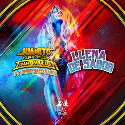 Llena de Sabor (feat. Jimmy Sale Calor) - Single