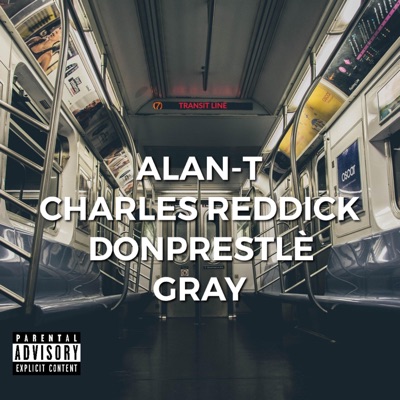 Transit Line (feat. Donprestlé, Charles Reddick & Gray Eliz) - Single