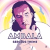 Ambala - Sergios Theme (feat. Jonas Krag)