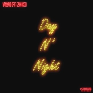Day N' Night (feat. ZHIKO) - Single