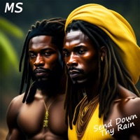 Send Down Thy Rain - Single - MS