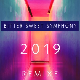 Bitter Sweet Symphony (Single-Remix 2019) Logan