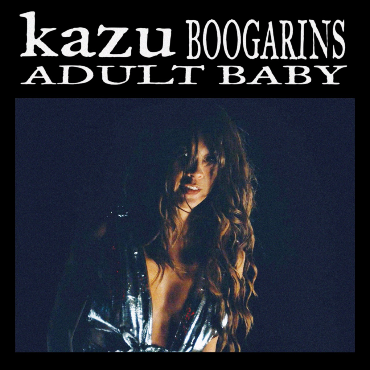 Adult Baby, KAZU