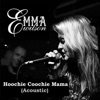 Hoochie Coochie Mama - Single