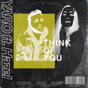 Think of You (feat. Hazel) [Extended]
