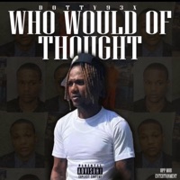 Who Would of Thought - Dotty93x