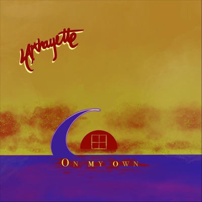 On My Own - Single
