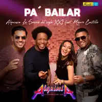 Pa Bailar — Alquimia La Sonora Del XXI