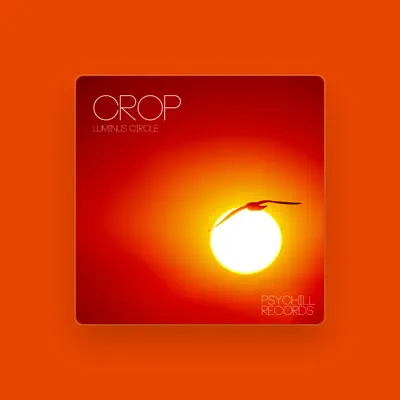 Listen to CROP, watch music videos, read bio, see tour dates & more!