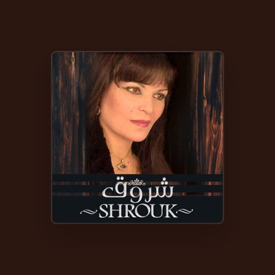 Listen to Shorouk, watch music videos, read bio, see tour dates & more!