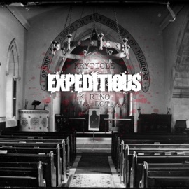 Expeditious (feat. K Rino & L. Dot) Kryticle