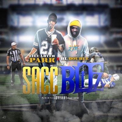 Sacc Blitz (feat. BL Double) - Single