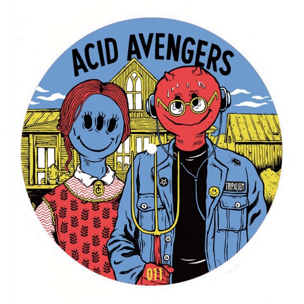 Acid Avengers 011 - EP