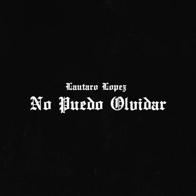 No Puedo Olvidar - Single