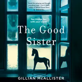 The Good Sister (Unabridged)